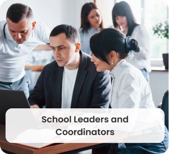 school leaders and coordinators